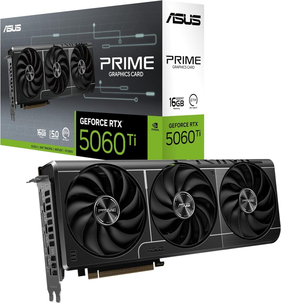 ASUS Prime GeForce RTX 5060 Ti · 16 GB GDDR7